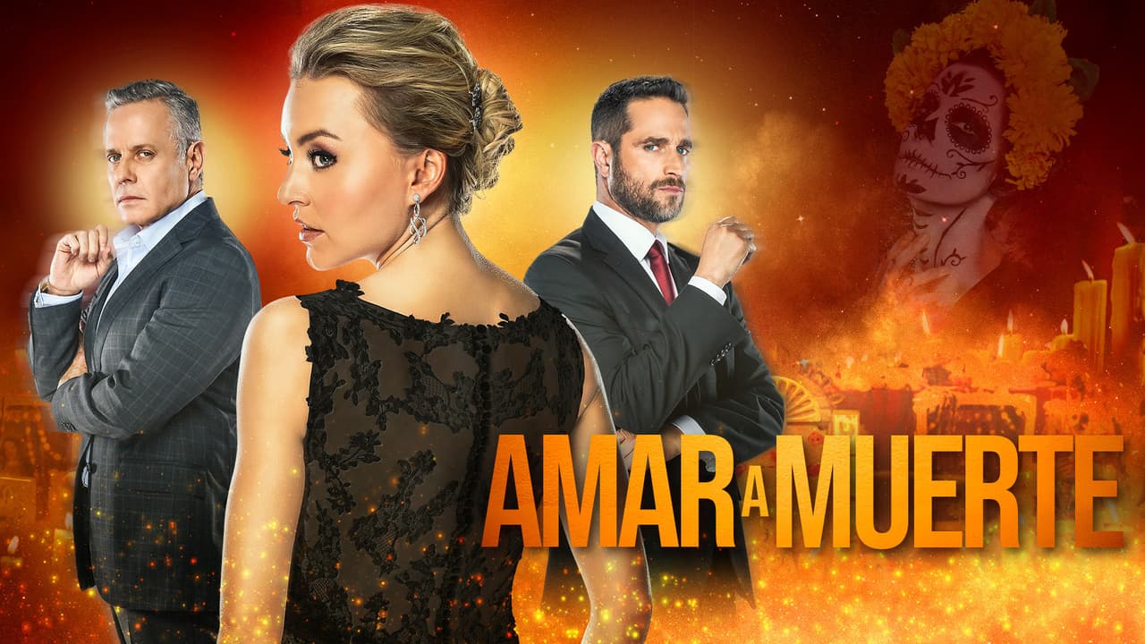 Amar a Muerte