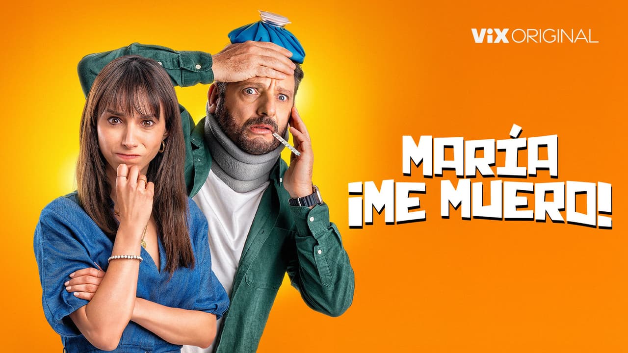 María, me muero