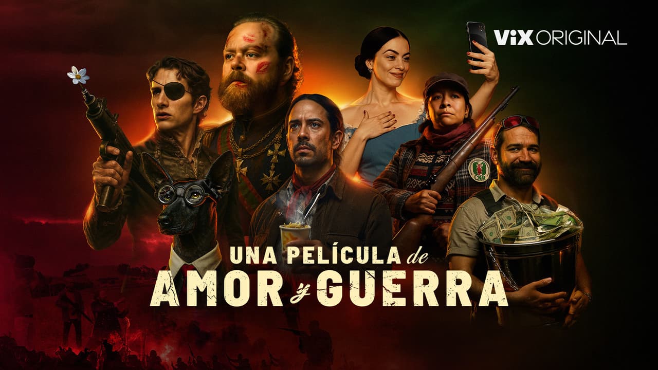 Una película de amor y guerra