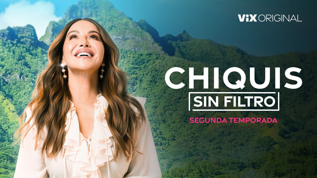 Chiquis: Sin Filtro