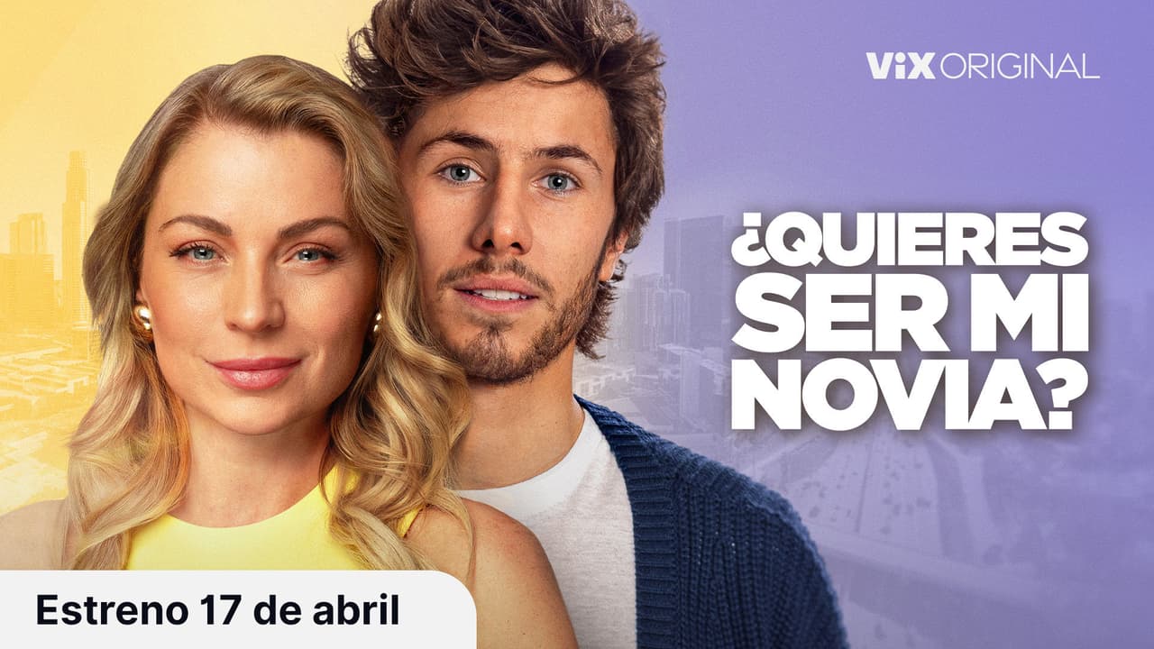 Tráiler: ¿Quieres ser...mi novia?