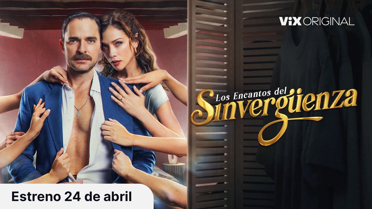 Tráiler: Los encantos del sinvergüenza