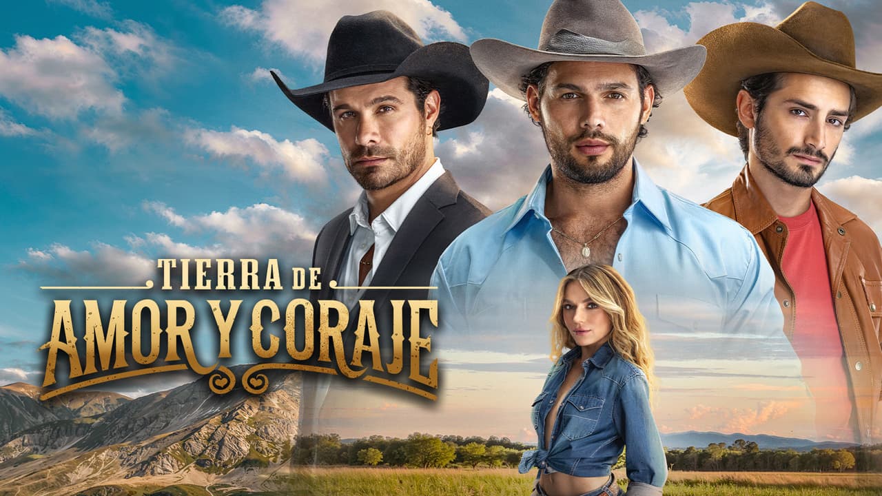 Tierra de Amor y Coraje