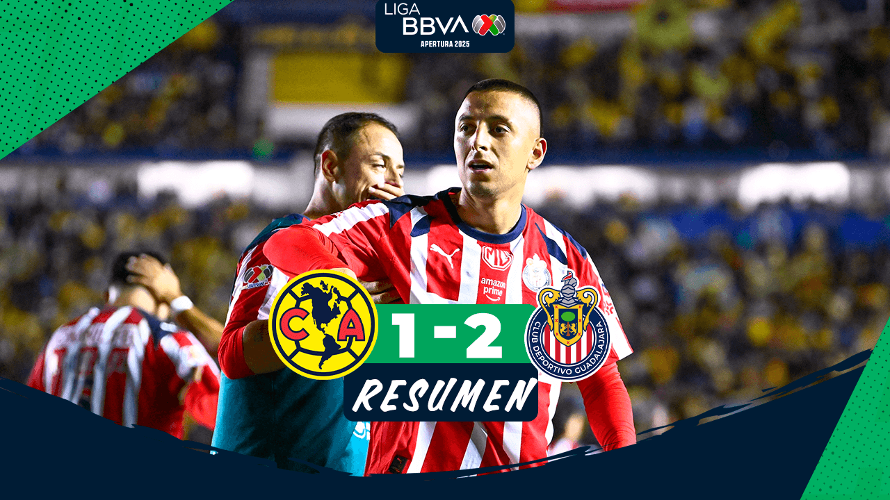 Resumen | El Clásico es Rojiblanco ¡Chivas vence al América!