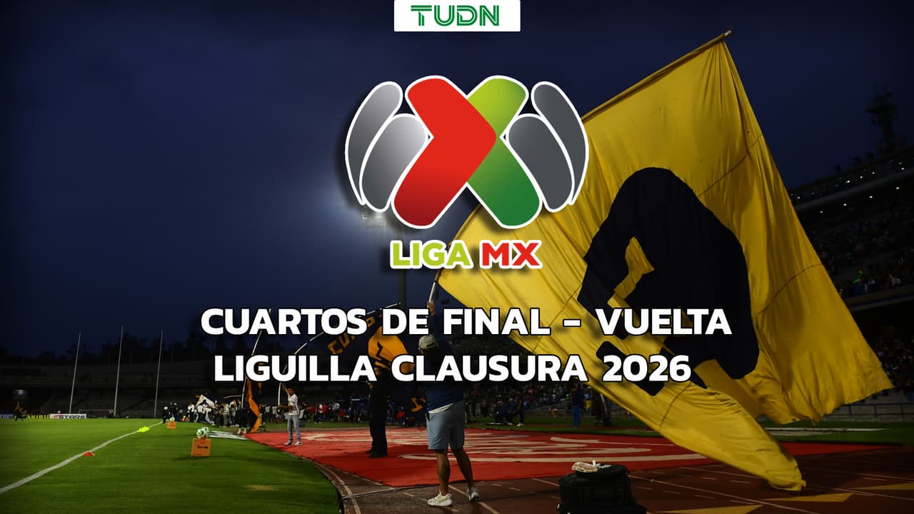 Así se juega y puedes ver la Vuelta de Cuartos de Final de la Liguilla del Clausura 2026