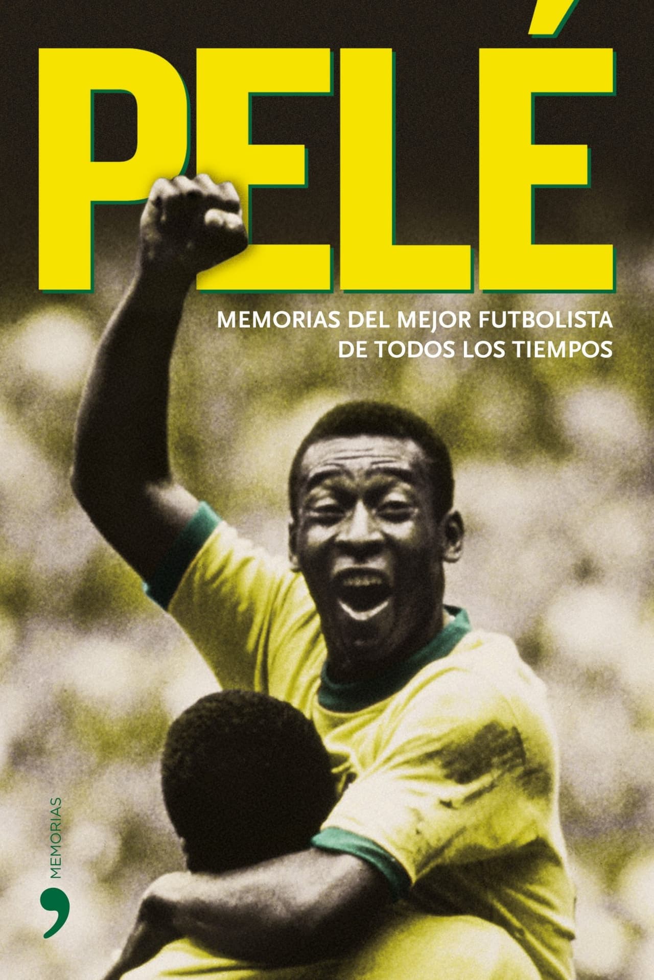 Pelé, memorias del mejor futbolista de todos los tiempos