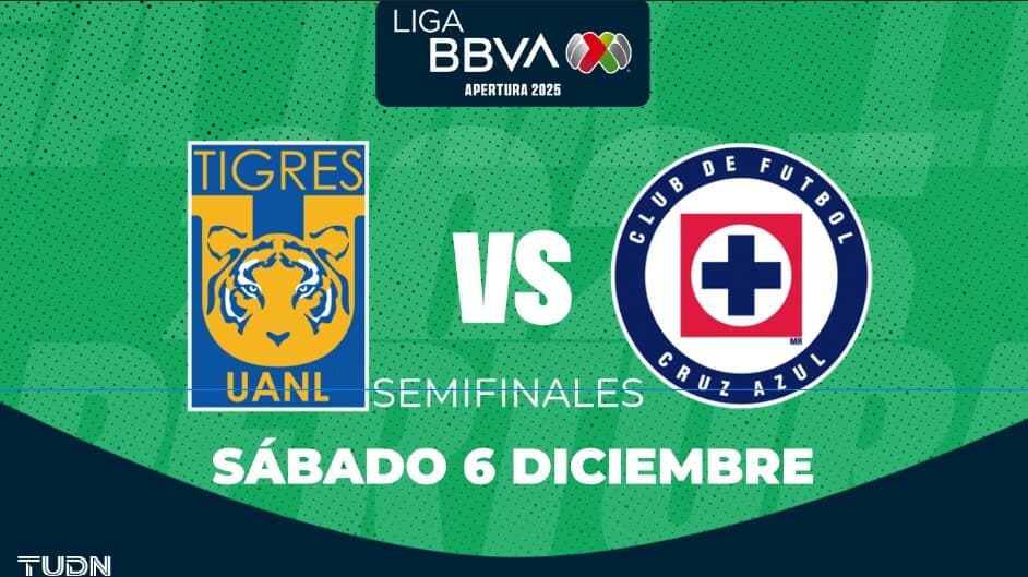 Así puedes ver el Tigres vs. Cruz Azul de las Semifinales de vuelta