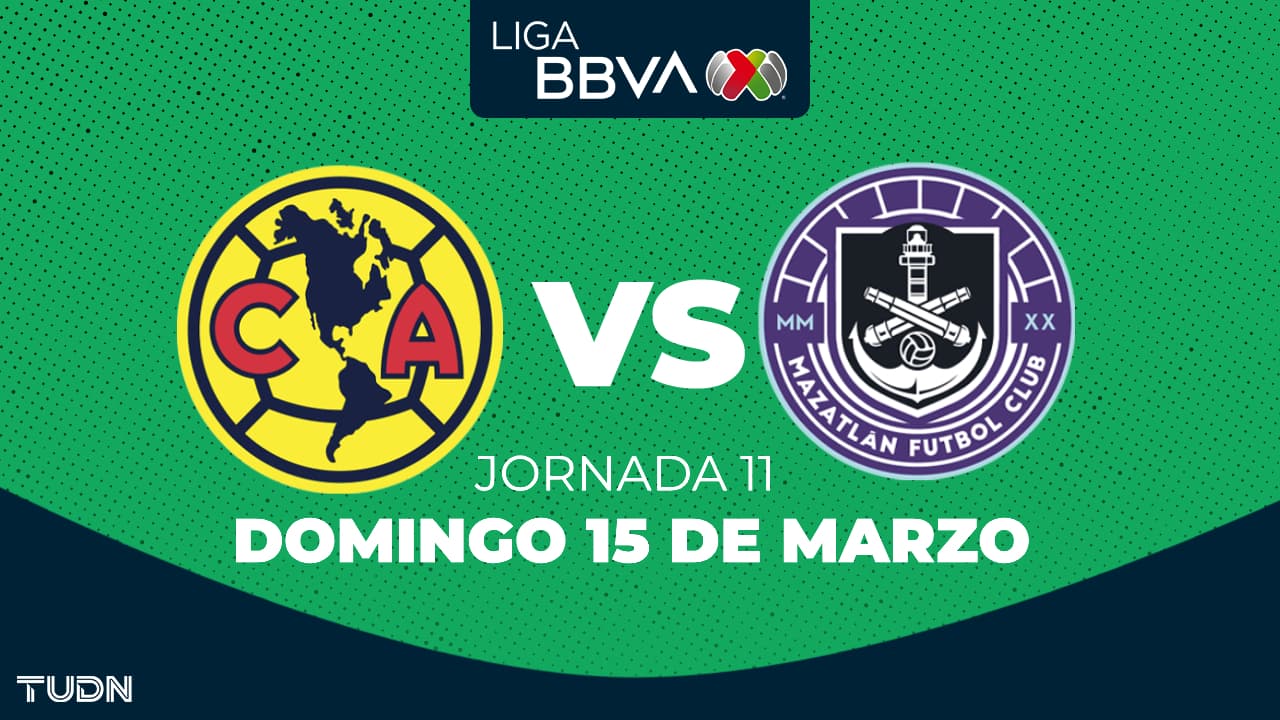Horario y dónde ver el América vs. Mazatlán FC de la Jornada 11 del Clausura 2026