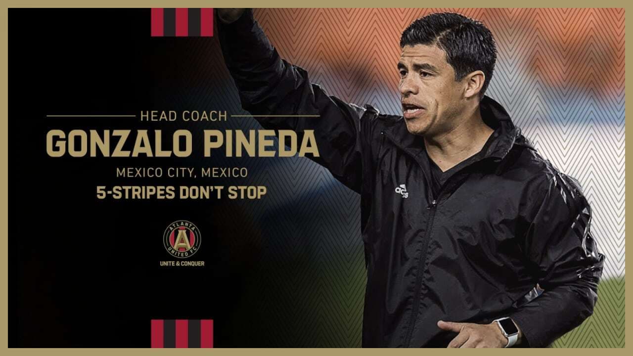 Gonzalo Pineda es técnico de Atlanta United de forma oficial