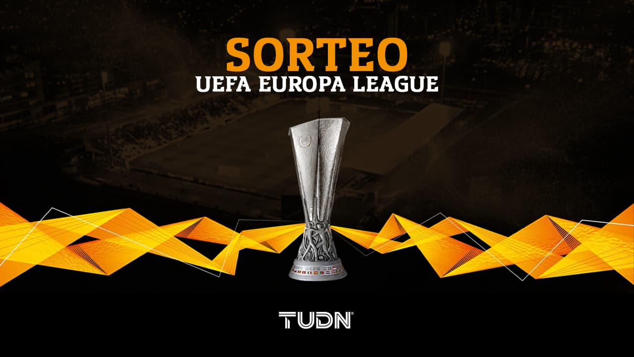 Sorteo UEFA Europa League: calendario, partidos y el camino a la final