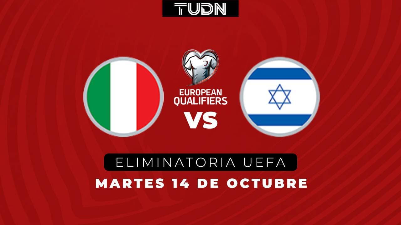 Así puedes ver el Italia vs Israel de la eliminatoria mundialista de la UEFA