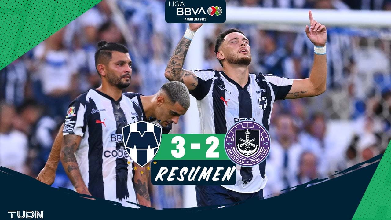 Resumen | Partidazo que termina en victoria para Monterrey vs. Mazatlán