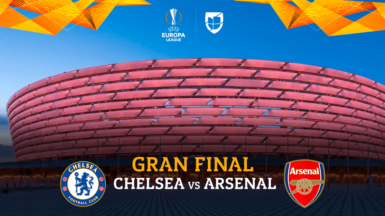 ¡Arde Bakú! Chelsea y Arsenal, una batalla de 90 minutos por la supremacía europea