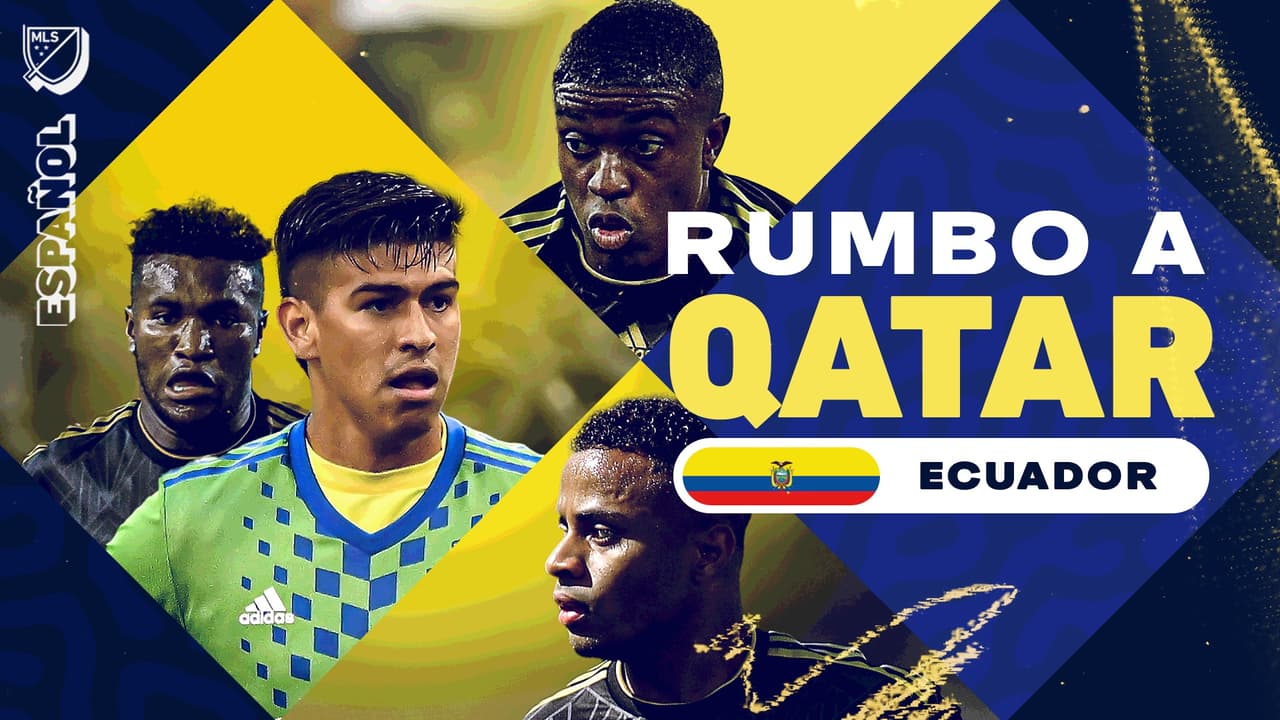 Tridente de LAFC y la misión de llevar a Ecuador a lo más alto en Qatar 2022
