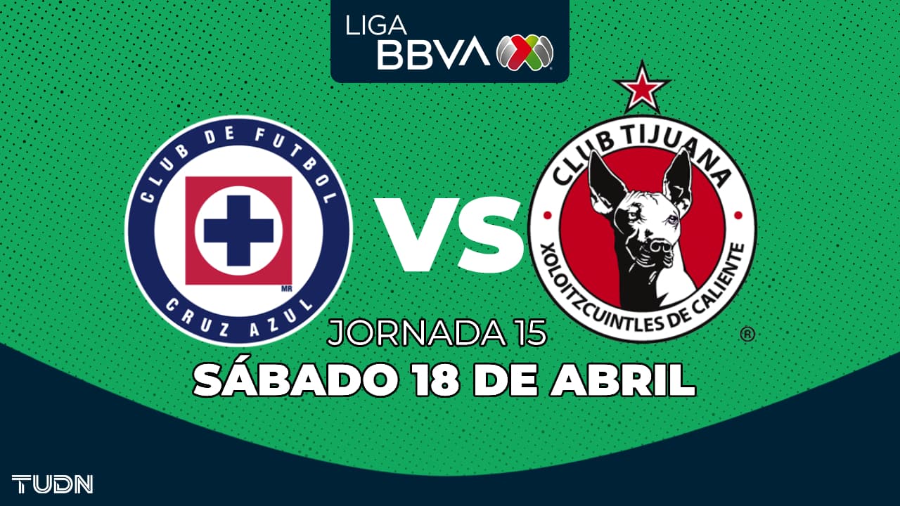 Cruz Azul vs. Tijuana: horario y dónde ver el partido de la Jornada 15 del Clausura 2026