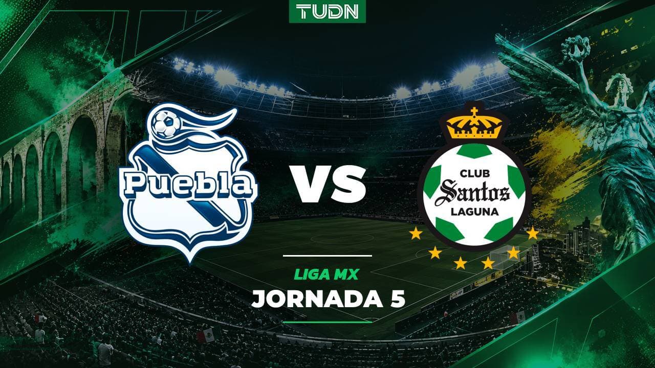 A qué hora y dónde ver el partido Puebla vs. Santos Laguna del Apertura 2026