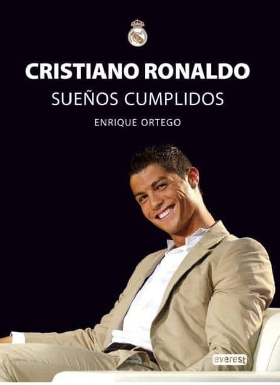 Cristiano Ronaldo: Sueños cumplidos – Enrique Ortego
<br>