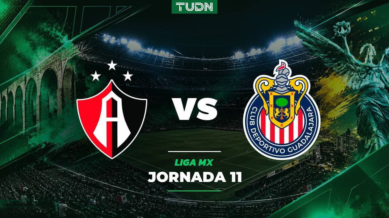 A qué hora y dónde ver el Atlas vs. Chivas de la Liga MX Apertura 2026