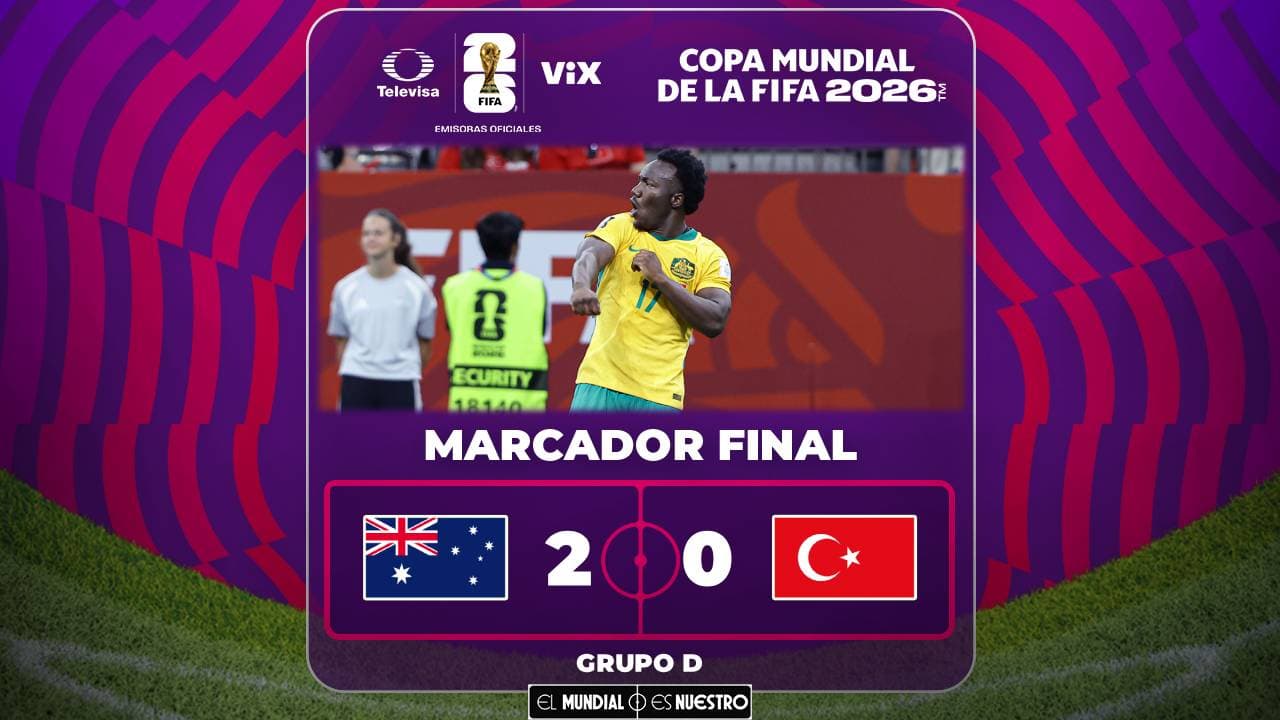 Australia vs. Turquía: ¿Cómo quedó el partido del Mundial 2026?