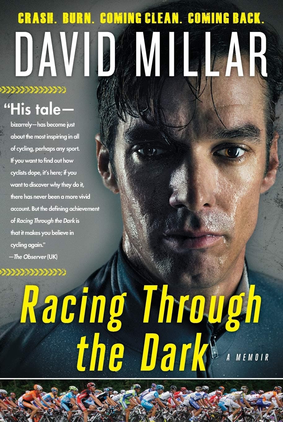 Racing through the tight: The fall and rise of David Millar – David Millar
<br>