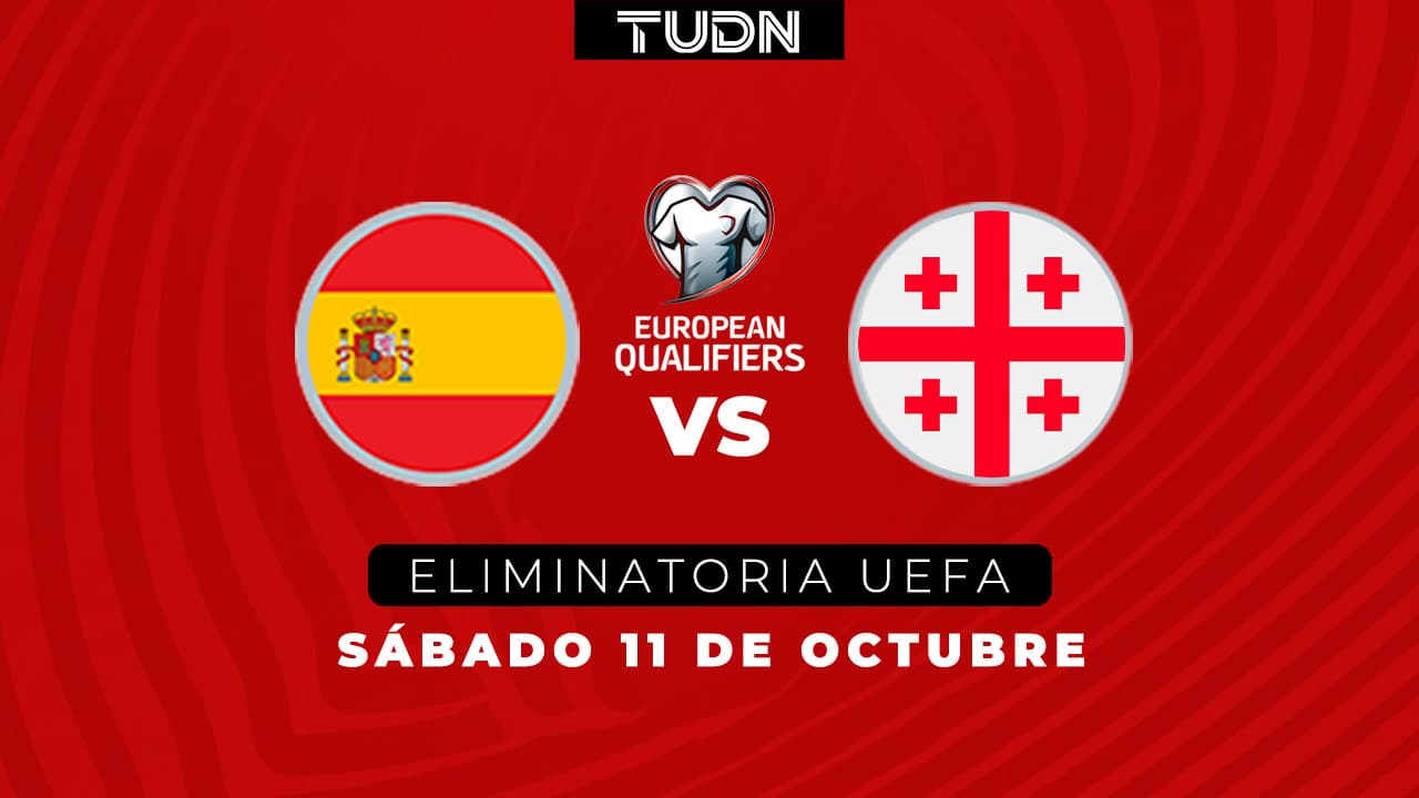 Horario y dónde ver el España vs. Georgia de eliminatoria del Mundial 2026