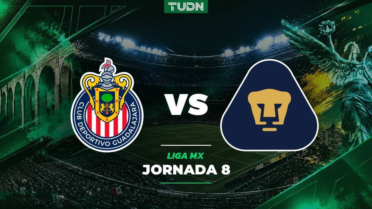 Así puedes ver el Chivas vs. Pumas de la Jornada 8 del Apertura 2026
