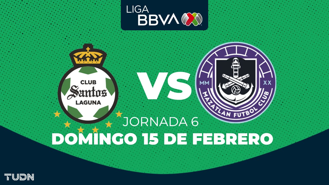 Santos vs. Mazatlán FC: horario y dónde ver el partido de la Jornada 6 del Clausura 2026