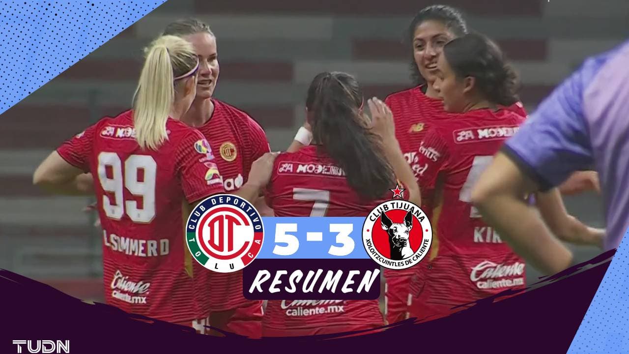 Toluca golea a Tijuana en la Jornada 1 de la Liga MX Femenil