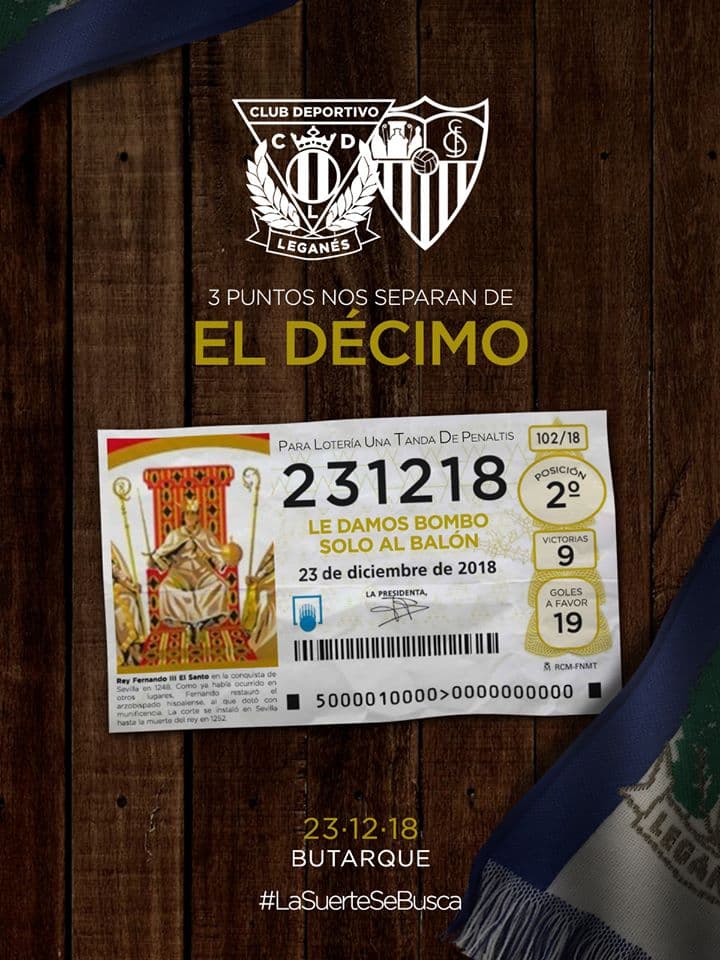 Leganés recibía al Sevilla en diciembre, época ideal para los apostadores en España con las grandes loterías. Pues bien, los Pepineros estaban a tres puntos del décimo puesto y así lo anunciaron.