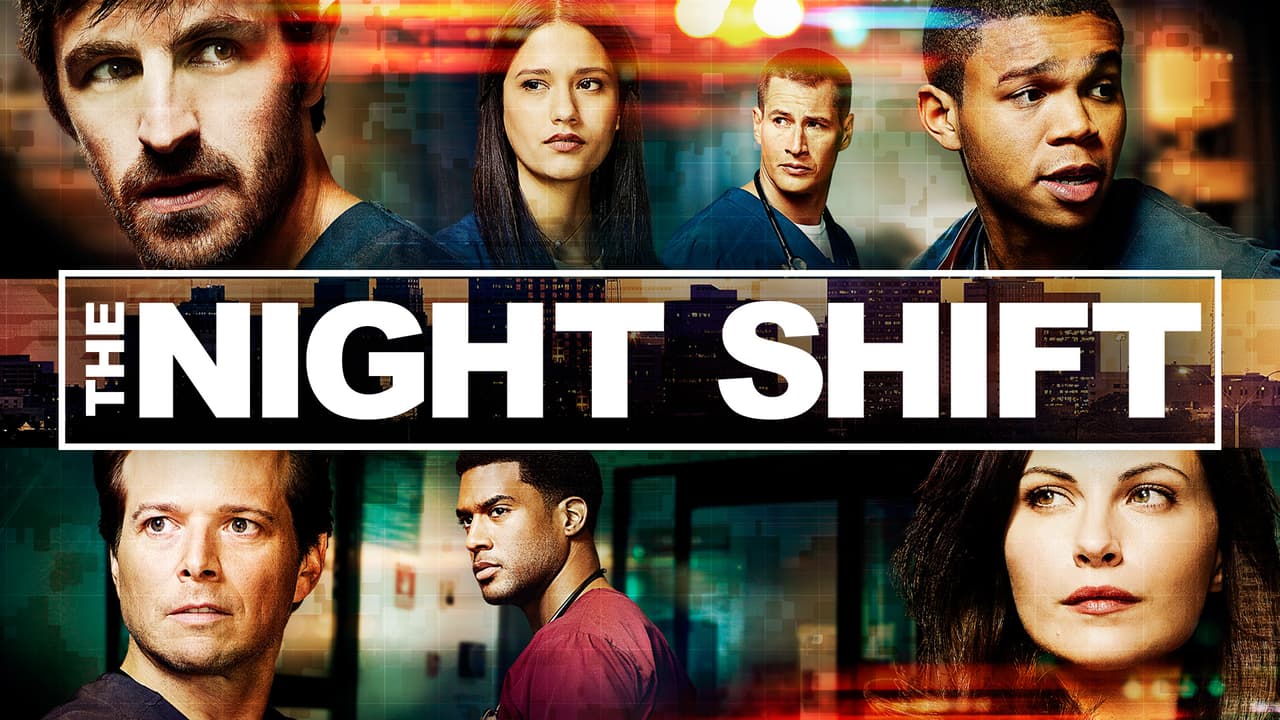 The Night Shift (2014)
<br>