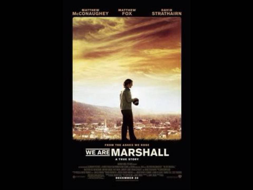 We are Marshall. Basada en hechos reales. Luego de un accidente aéreo que termina con la vida de todo el equipo de futbol americano, Jack Lengyel (Matthew McConaughey) toma el reto de volver a formar el equipo de la Universidad de Marshall.