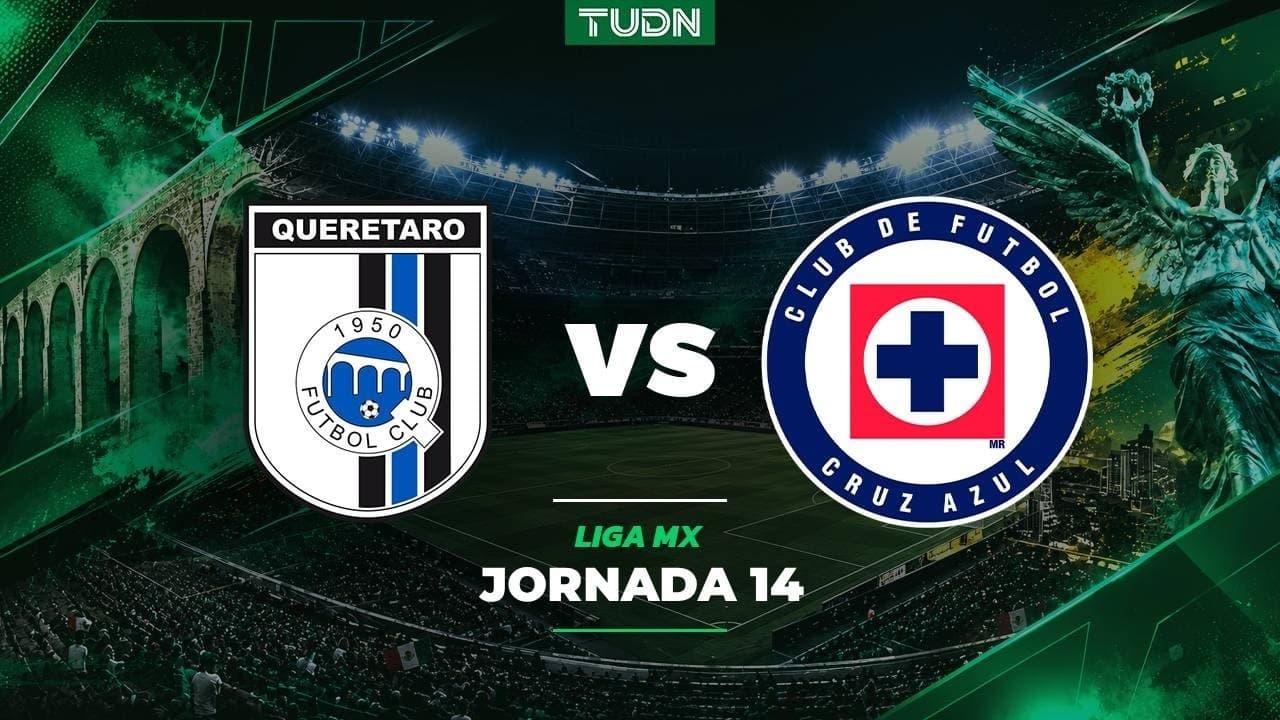 A qué hora y dónde ver el Querétaro vs. Cruz Azul de la Jornada 14 de Liga MX