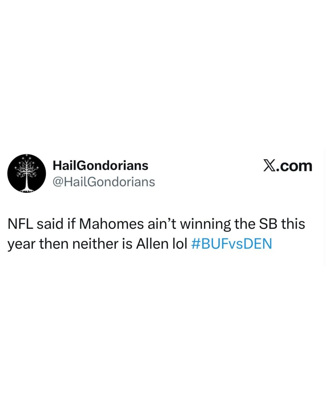 La NFL dijo que si Mahomes no gana el SB este año, entonces Allen tampoco lo hará.