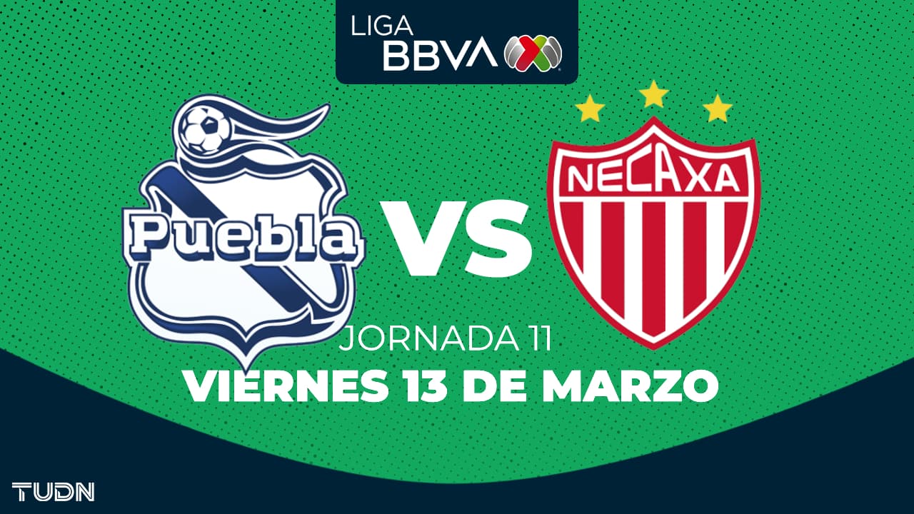 Puebla vs. Necaxa: horario y dónde ver el partido de la Jornada 11 del Clausura 2026