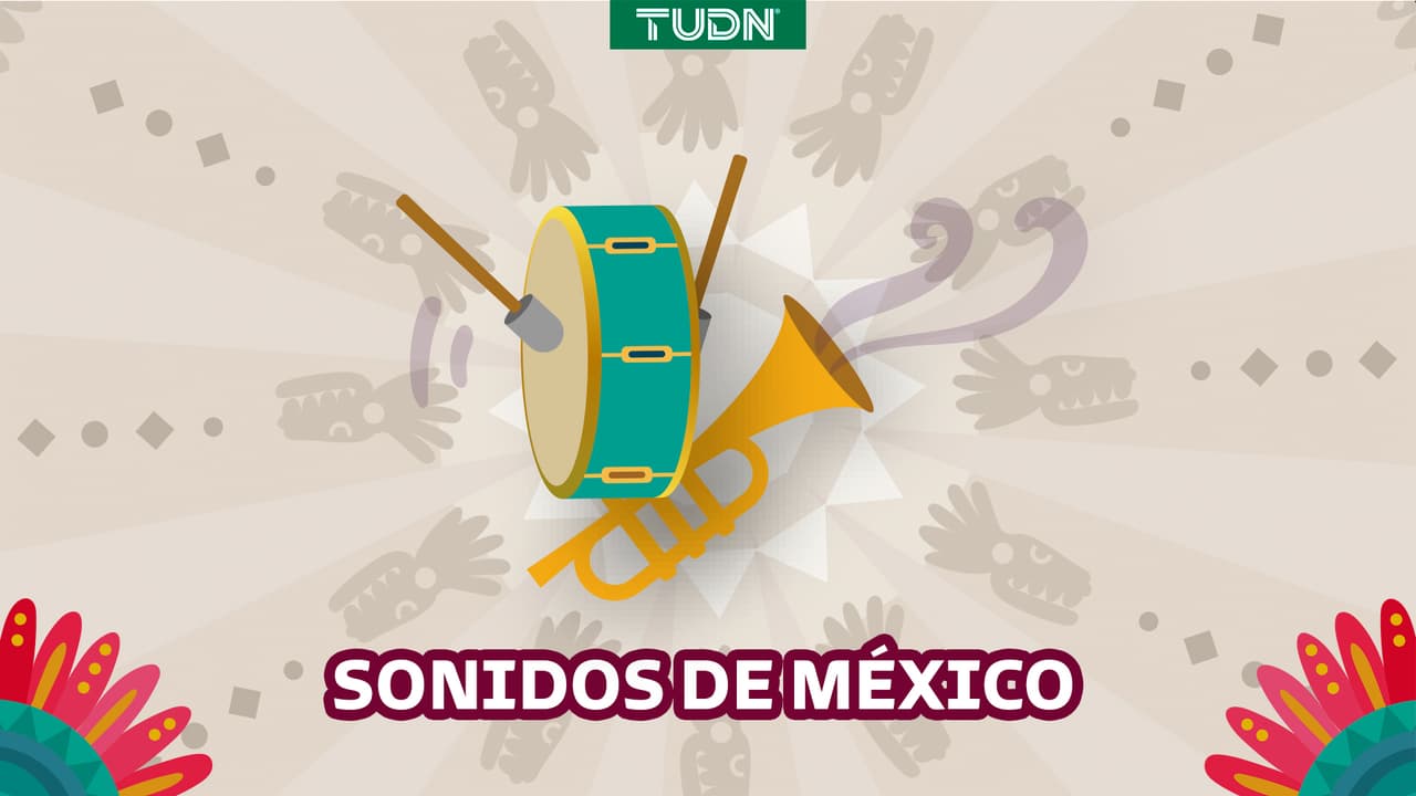 Sonidos de México | TUDN MX