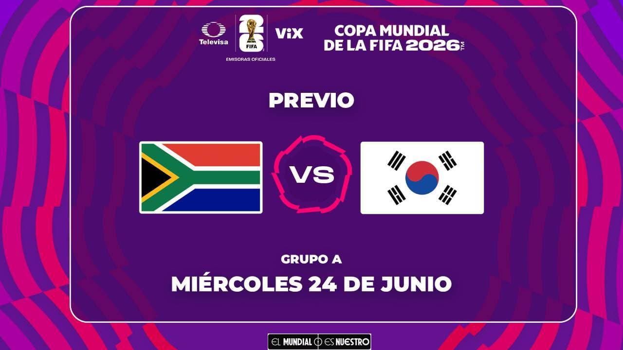 A qué hora y dónde ver el Sudáfrica vs. Corea del Sur del Mundial 2026