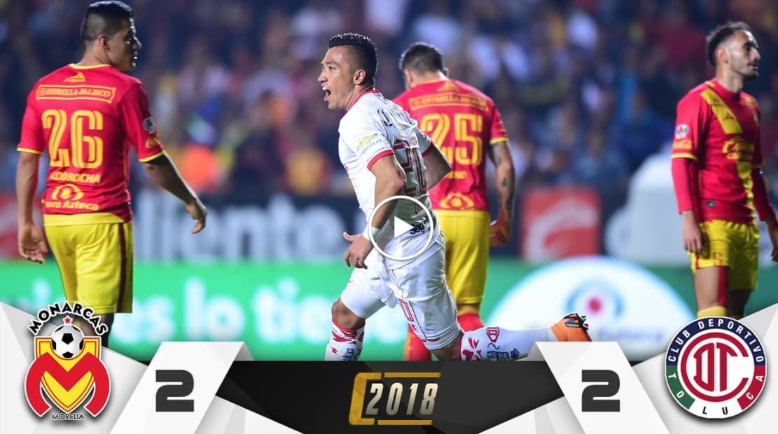 El que perdona... ¿empata? Toluca y Morelia dan show con duelo vibrante en el Morelos