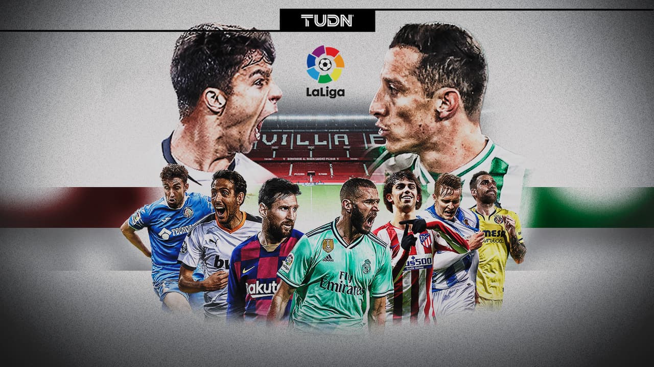 LaLiga reanuda con un derbi y con Guardado y Lainez a escena