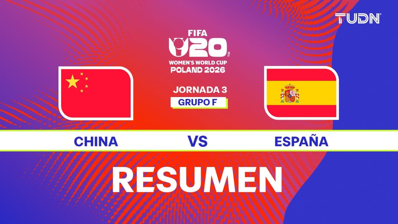 Resumen: RP China vs. España, Mundial Femenil Sub-20 2026
