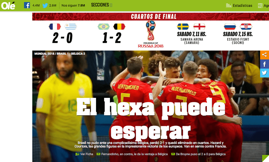 En Argentina con un toque de sorna, el Diario 
<i>Olé</i> haciendo alusión a la meta que tenía Brasil de una sexta coronación en mundiales.