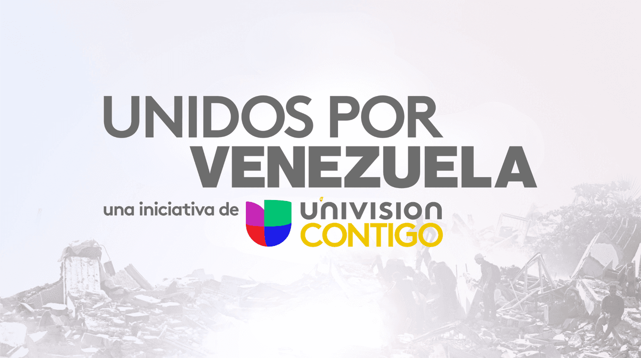 Unidos por Venezuela: Una caravana nacional de Univision Contigo para apoyar a las familias afectadas