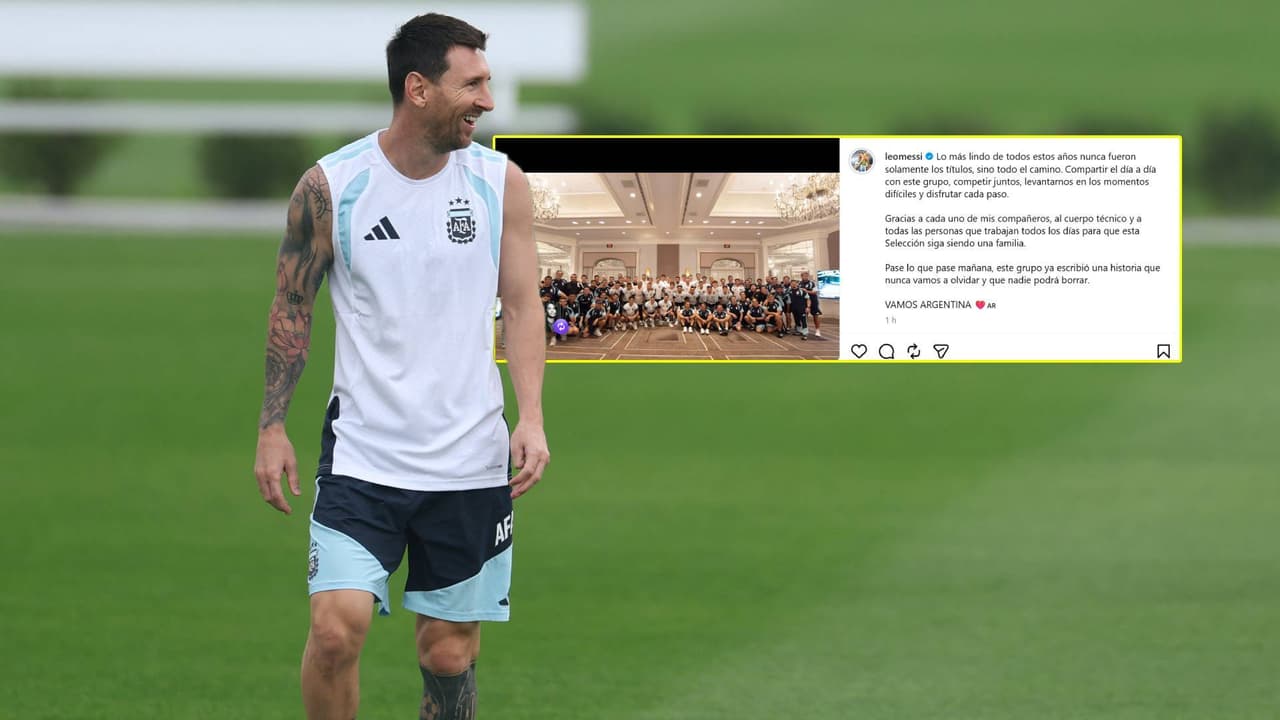Messi publica emotivo mensaje rumbo a la Final del Mundial 2026