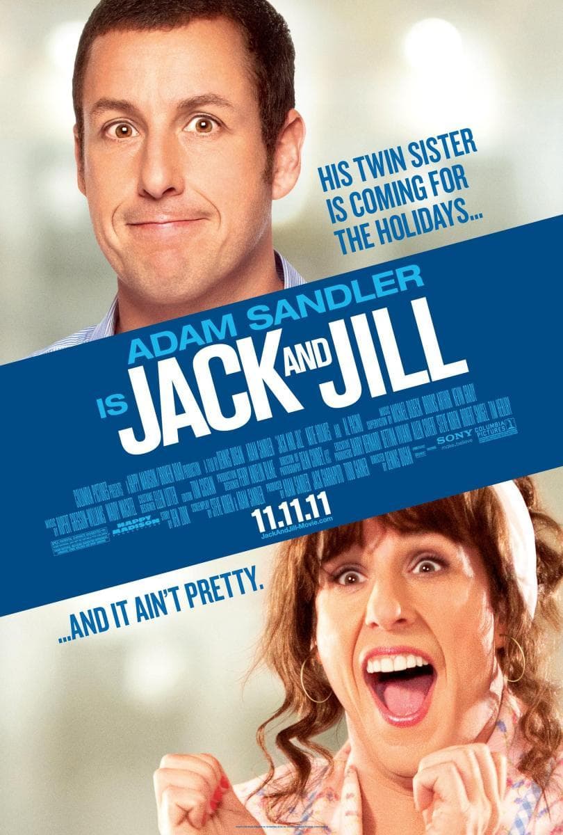 Jack and Jill (2011).
<br>
