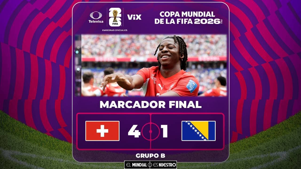 Resumen | Suiza aplasta a Bosnia y suma tres puntos de oro en el Mundial 2026
