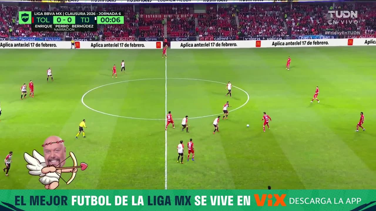 ¡En vivo! Toluca vs Tijuana Jornada 6 de la Liga MX ¡Aquí!