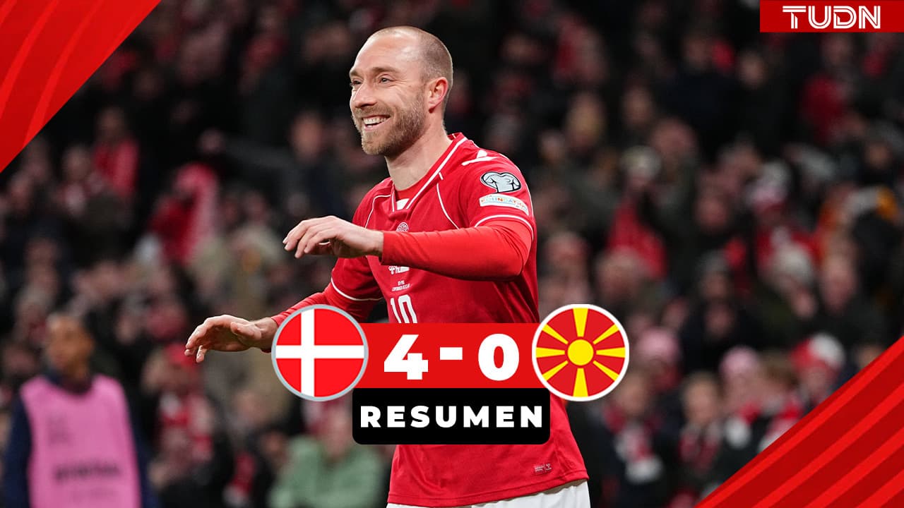 Resumen | Dinamarca golea a Macedonia del Norte y se perfila como rival de México en el Mundial