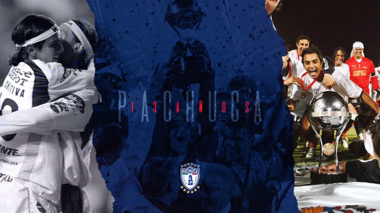La gloria que se extraña: a 13 años del título de Pachuca