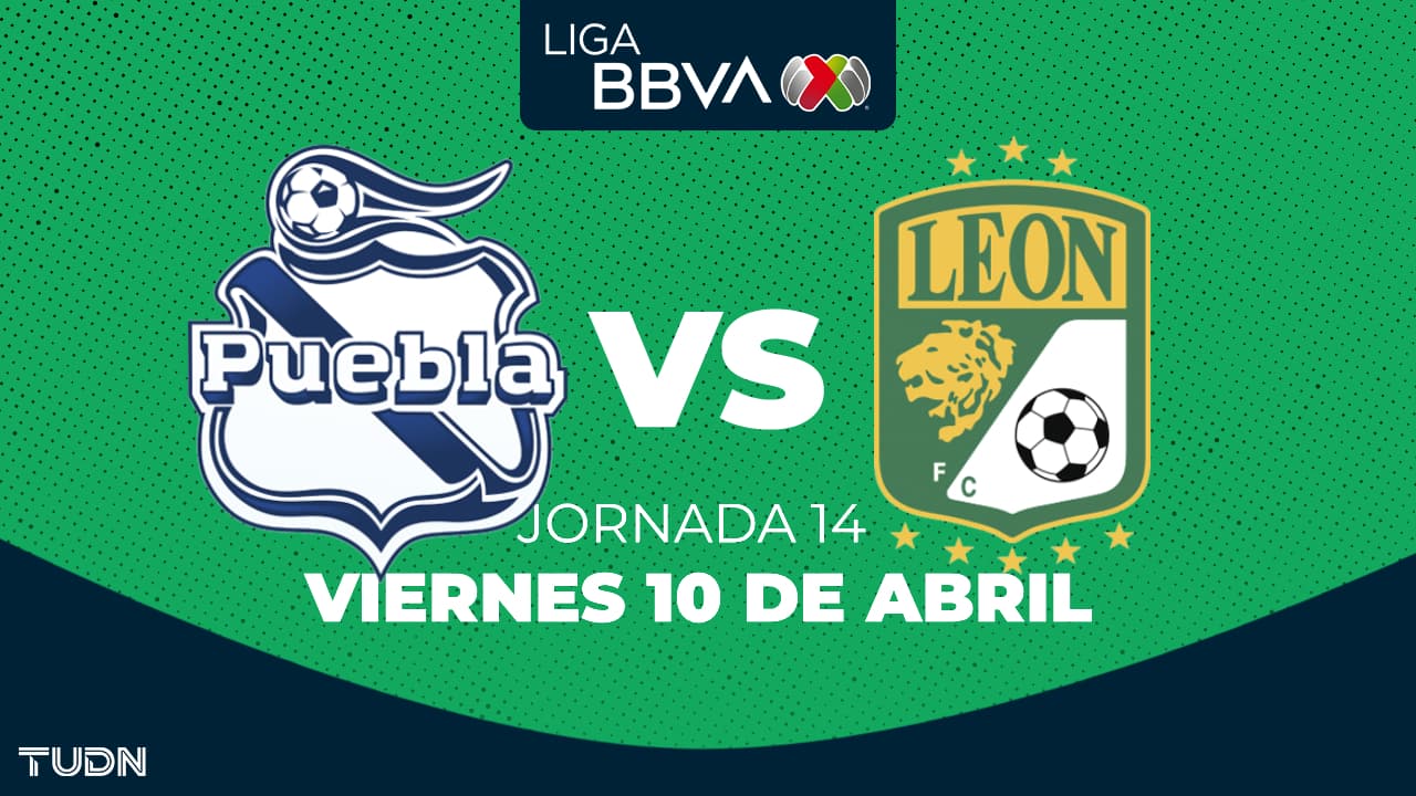 Puebla vs. León: horario y dónde ver el partido de la Jornada 14 del Clausura 2026