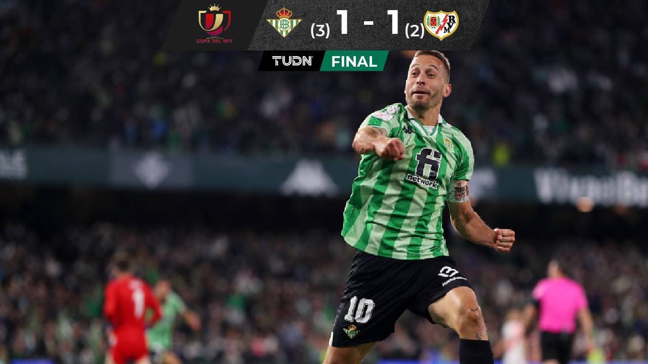 Betis consigue un sufrido boleto a la Final de la Copa del Rey