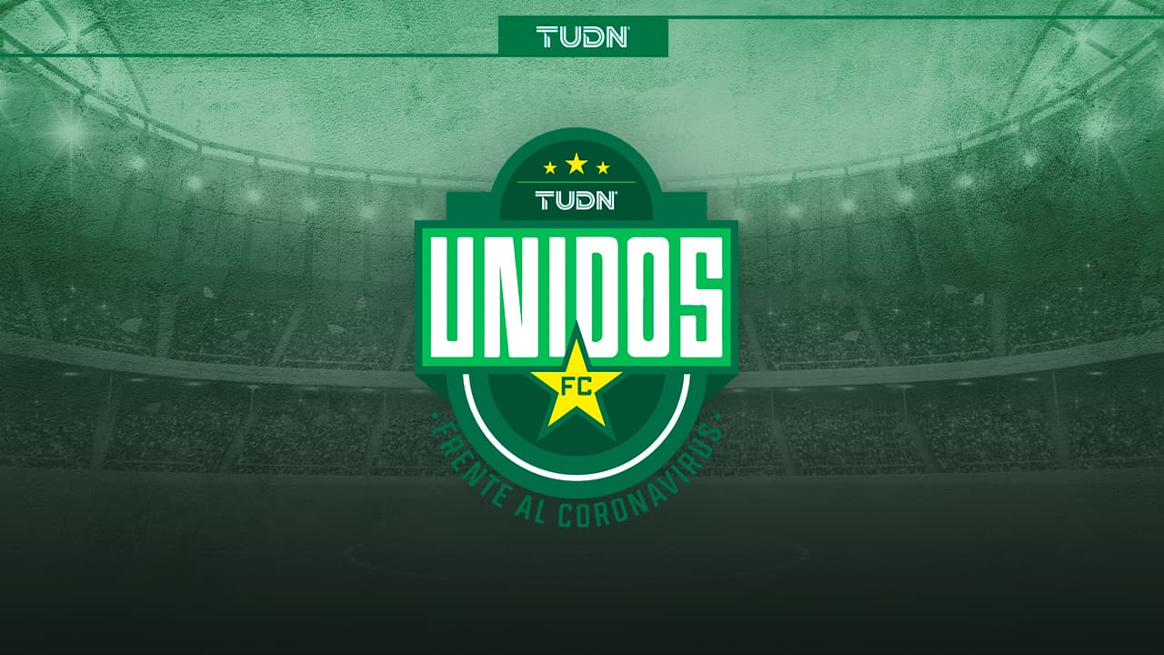 TUDN presenta Unidos FC, Unidos Frente al Coronavirus
